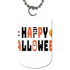 Happy Halloween Slot Text Orange Dog Tag (one Side) by Sarkoni