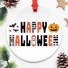 Happy Halloween Slot Text Orange Round Ornament (two Sides) by Sarkoni