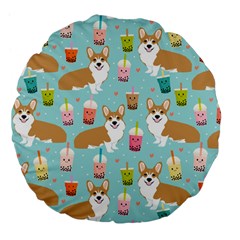 Welsh Corgis Dog Boba Tea Bubble Tea Cute Kawaii Large 18  Premium Flano Round Cushions by Grandong