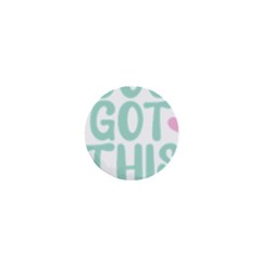 You Got This T- Shirt You Got This A Cute Motivation Qoute To Keep You Going T- Shirt Yoga Reflexion Pose T- Shirtyoga Reflexion Pose T- Shirt 1  Mini Magnets by hizuto