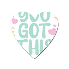 You Got This T- Shirt You Got This A Cute Motivation Qoute To Keep You Going T- Shirt Yoga Reflexion Pose T- Shirtyoga Reflexion Pose T- Shirt Heart Magnet by hizuto