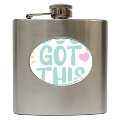 You Got This T- Shirt You Got This A Cute Motivation Qoute To Keep You Going T- Shirt Yoga Reflexion Pose T- Shirtyoga Reflexion Pose T- Shirt Hip Flask (6 Oz) by hizuto