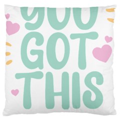 You Got This T- Shirt You Got This A Cute Motivation Qoute To Keep You Going T- Shirt Yoga Reflexion Pose T- Shirtyoga Reflexion Pose T- Shirt Standard Premium Plush Fleece Cushion Case (two Sides) by hizuto