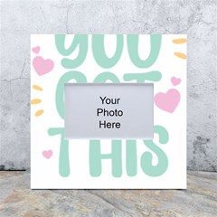 You Got This T- Shirt You Got This A Cute Motivation Qoute To Keep You Going T- Shirt Yoga Reflexion Pose T- Shirtyoga Reflexion Pose T- Shirt White Box Photo Frame 4  X 6  by hizuto