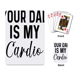 Your Dad Is My Cardio T- Shirt Your Dad Is My Cardio T- Shirt Yoga Reflexion Pose T- Shirtyoga Reflexion Pose T- Shirt Playing Cards Single Design (rectangle) by hizuto