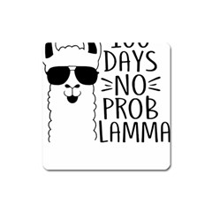 100 Days Of School T- Shirt100 Days No Prob Lamma T- Shirt Yoga Reflexion Pose T- Shirtyoga Reflexion Pose T- Shirt Square Magnet by hizuto