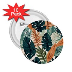 Tropical Leaf 2 25  Buttons (10 Pack)  by Jack14