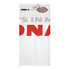 Badminton Lover Gift T- Shirt Badminton Lover Badminton Is In My D N A Badminton Heartbeat E K G T- Yoga Reflexion Pose T- Shirtyoga Reflexion Pose T- Shirt Shower Curtain 36  X 72  (stall)  by hizuto