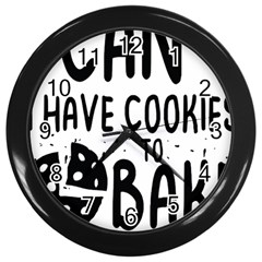 Baker T- Shirt Cool Bread Baking Bakers Saying Motif T- Shirt Yoga Reflexion Pose T- Shirtyoga Reflexion Pose T- Shirt Wall Clock (Black)