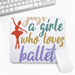 Ballet T- Shirtjust A Girle Who Loves Ballet T- Shirt Yoga Reflexion Pose T- Shirtyoga Reflexion Pose T- Shirt Large Mousepad by hizuto