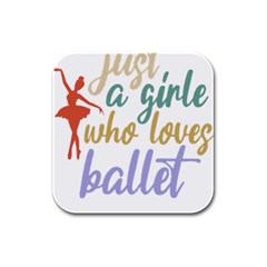 Ballet T- Shirtjust A Girle Who Loves Ballet T- Shirt Yoga Reflexion Pose T- Shirtyoga Reflexion Pose T- Shirt Rubber Square Coaster (4 Pack) by hizuto