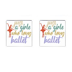 Ballet T- Shirtjust A Girle Who Loves Ballet T- Shirt Yoga Reflexion Pose T- Shirtyoga Reflexion Pose T- Shirt Cufflinks (square) by hizuto