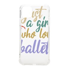 Ballet T- Shirtjust A Girle Who Loves Ballet T- Shirt Yoga Reflexion Pose T- Shirtyoga Reflexion Pose T- Shirt Iphone 11 Pro Max 6 5 Inch Tpu Uv Print Case