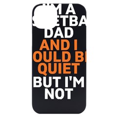 Basketball Dad Fathers Day T- Shirt Funny Basketball Dad Gift Ideas For A Basketball Father Who Talk Yoga Reflexion Pose T- Shirtyoga Reflexion Pose T- Shirt Iphone 14 Plus Black Uv Print Case by hizuto