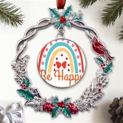 Be Happy And Smile T- Shirt Be Happy T- Shirt Yoga Reflexion Pose T- Shirtyoga Reflexion Pose T- Shirt Metal X mas Wreath Holly Leaf Ornament by hizuto