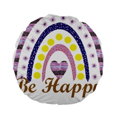 Be Happy T- Shirt Be Happy T- Shirt Yoga Reflexion Pose T- Shirtyoga Reflexion Pose T- Shirt Standard 15  Premium Flano Round Cushions by hizuto