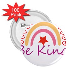 Be Kind T- Shirt Be Kind T- Shirt (1) Yoga Reflexion Pose T- Shirtyoga Reflexion Pose T- Shirt 2 25  Buttons (100 Pack)  by hizuto