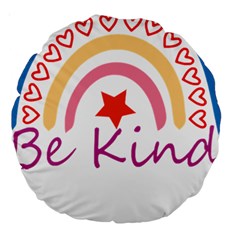 Be Kind T- Shirt Be Kind T- Shirt (1) Yoga Reflexion Pose T- Shirtyoga Reflexion Pose T- Shirt Large 18  Premium Round Cushions by hizuto