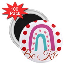 Be Kind T- Shirt Be Kind T- Shirt Yoga Reflexion Pose T- Shirtyoga Reflexion Pose T- Shirt 2 25  Magnets (100 Pack)  by hizuto