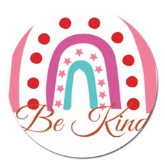 Be Kind T- Shirt Be Kind T- Shirt Yoga Reflexion Pose T- Shirtyoga Reflexion Pose T- Shirt Magnet 5  (round) by hizuto