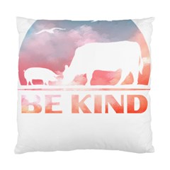 Be Kind To Animals Or Ill Kill You T- Shirt Vegan Be Kind Farm Animal Design Dairy Cow And Pig T- Sh Yoga Reflexion Pose T- Shirtyoga Reflexion Pose T- Shirt Standard Cushion Case (two Sides) by hizuto