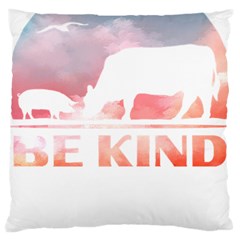 Be Kind To Animals Or Ill Kill You T- Shirt Vegan Be Kind Farm Animal Design Dairy Cow And Pig T- Sh Yoga Reflexion Pose T- Shirtyoga Reflexion Pose T- Shirt Large Cushion Case (one Side) by hizuto