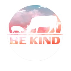 Be Kind To Animals Or Ill Kill You T- Shirt Vegan Be Kind Farm Animal Design Dairy Cow And Pig T- Sh Yoga Reflexion Pose T- Shirtyoga Reflexion Pose T- Shirt Mini Round Pill Box by hizuto