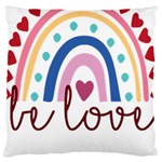 Be Love T- Shirt Be Love T- Shirt (1) Yoga Reflexion Pose T- Shirtyoga Reflexion Pose T- Shirt Large Cushion Case (Two Sides) Front