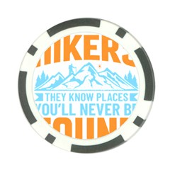 Be Nice To Hikers T- Shirt Be Nice To Hikers T- Shirt Yoga Reflexion Pose T- Shirtyoga Reflexion Pose T- Shirt Poker Chip Card Guard by hizuto