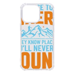 Be Nice To Hikers T- Shirt Be Nice To Hikers T- Shirt Yoga Reflexion Pose T- Shirtyoga Reflexion Pose T- Shirt Iphone 13 Pro Tpu Uv Print Case