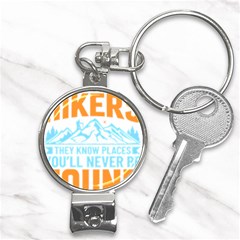 Be Nice To Hikers T- Shirt Be Nice To Hikers T- Shirt Yoga Reflexion Pose T- Shirtyoga Reflexion Pose T- Shirt Nail Clippers Key Chain