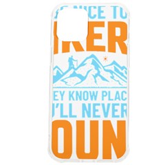 Be Nice To Hikers T- Shirt Be Nice To Hikers T- Shirt Yoga Reflexion Pose T- Shirtyoga Reflexion Pose T- Shirt Iphone 12 Pro Max Tpu Uv Print Case by hizuto