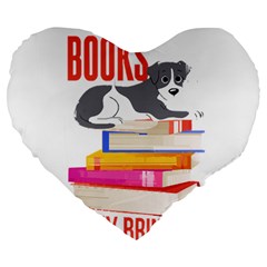 Best Friend T- Shirt Cool Dog Pet Book Saying T- Shirt Yoga Reflexion Pose T- Shirtyoga Reflexion Pose T- Shirt Large 19  Premium Flano Heart Shape Cushions by hizuto