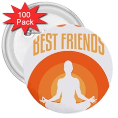 Best Friend T- Shirt Cool Dog Pet Saying T- Shirt Yoga Reflexion Pose T- Shirtyoga Reflexion Pose T- Shirt 3  Buttons (100 Pack)  by hizuto