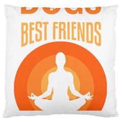 Best Friend T- Shirt Cool Dog Pet Saying T- Shirt Yoga Reflexion Pose T- Shirtyoga Reflexion Pose T- Shirt Large Premium Plush Fleece Cushion Case (one Side) by hizuto