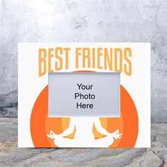 Best Friend T- Shirt Cool Dog Pet Saying T- Shirt Yoga Reflexion Pose T- Shirtyoga Reflexion Pose T- Shirt White Tabletop Photo Frame 4 x6  by hizuto