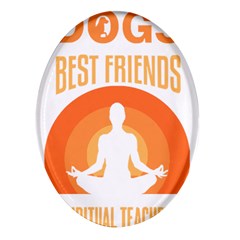 Best Friend T- Shirt Cool Dog Pet Saying T- Shirt Yoga Reflexion Pose T- Shirtyoga Reflexion Pose T- Shirt Oval Glass Fridge Magnet (4 Pack) by hizuto