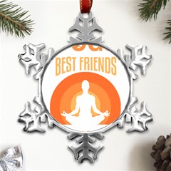 Best Friend T- Shirt Cool Dog Pet Saying T- Shirt Yoga Reflexion Pose T- Shirtyoga Reflexion Pose T- Shirt Metal Small Snowflake Ornament by hizuto