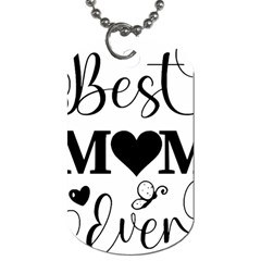 Best Mom Ever Gift T- Shirt Best Knitting Mom Ever T- Shirt Yoga Reflexion Pose T- Shirtyoga Reflexion Pose T- Shirt Dog Tag (two Sides) by hizuto