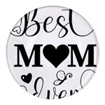 Best Mom Ever Gift T- Shirt Best Knitting Mom Ever T- Shirt Yoga Reflexion Pose T- Shirtyoga Reflexion Pose T- Shirt Round Glass Fridge Magnet (4 pack) Front