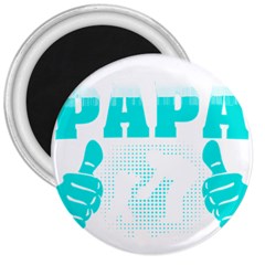 Best Papa Ever T- Shirt Best Papa Ever T- Shirt Yoga Reflexion Pose T- Shirtyoga Reflexion Pose T- Shirt 3  Magnets by hizuto