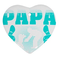 Best Papa Ever T- Shirt Best Papa Ever T- Shirt Yoga Reflexion Pose T- Shirtyoga Reflexion Pose T- Shirt Heart Ornament (two Sides) by hizuto