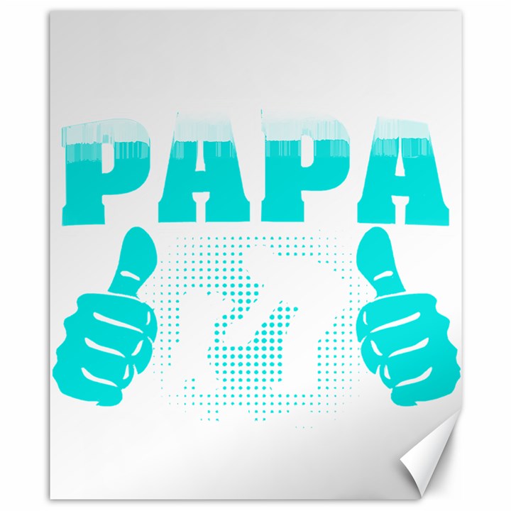 Best Papa Ever T- Shirt Best Papa Ever T- Shirt Yoga Reflexion Pose T- Shirtyoga Reflexion Pose T- Shirt Canvas 8  x 10 