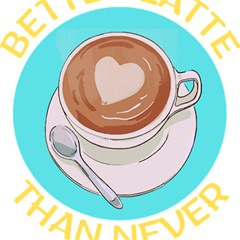 Better Late Than Never T- Shirt Better Latte Than Never   Latte Pun T- Shirt Yoga Reflexion Pose T- Shirtyoga Reflexion Pose T- Shirt Play Mat (square) by hizuto