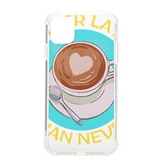 Better Late Than Never T- Shirt Better Latte Than Never   Latte Pun T- Shirt Yoga Reflexion Pose T- Shirtyoga Reflexion Pose T- Shirt Iphone 11 Tpu Uv Print Case by hizuto