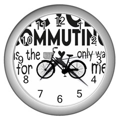 Bicycle T- Shirt Bicycle Commuting Is The Only Way For Me T- Shirt Yoga Reflexion Pose T- Shirtyoga Reflexion Pose T- Shirt Wall Clock (silver) by hizuto