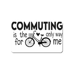 Bicycle T- Shirt Bicycle Commuting Is The Only Way For Me T- Shirt Yoga Reflexion Pose T- Shirtyoga Reflexion Pose T- Shirt Magnet (name Card) by hizuto