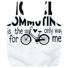 Bicycle T- Shirt Bicycle Commuting Is The Only Way For Me T- Shirt Yoga Reflexion Pose T- Shirtyoga Reflexion Pose T- Shirt Full Print Recycle Bag (xl) by hizuto