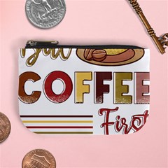 But Coffee First T- Shirt But Coffee  First T- Shirt Yoga Reflexion Pose T- Shirtyoga Reflexion Pose T- Shirt Mini Coin Purse by hizuto