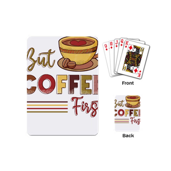 But Coffee First T- Shirt But Coffee  First T- Shirt Yoga Reflexion Pose T- Shirtyoga Reflexion Pose T- Shirt Playing Cards Single Design (Mini)